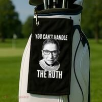 You Can't Handle The Ruth Notorious RBG Ginsburg Golf Towel thumb 2