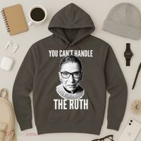 You Can't Handle The Ruth Notorious RBG Ginsburg Hoodie thumb 3