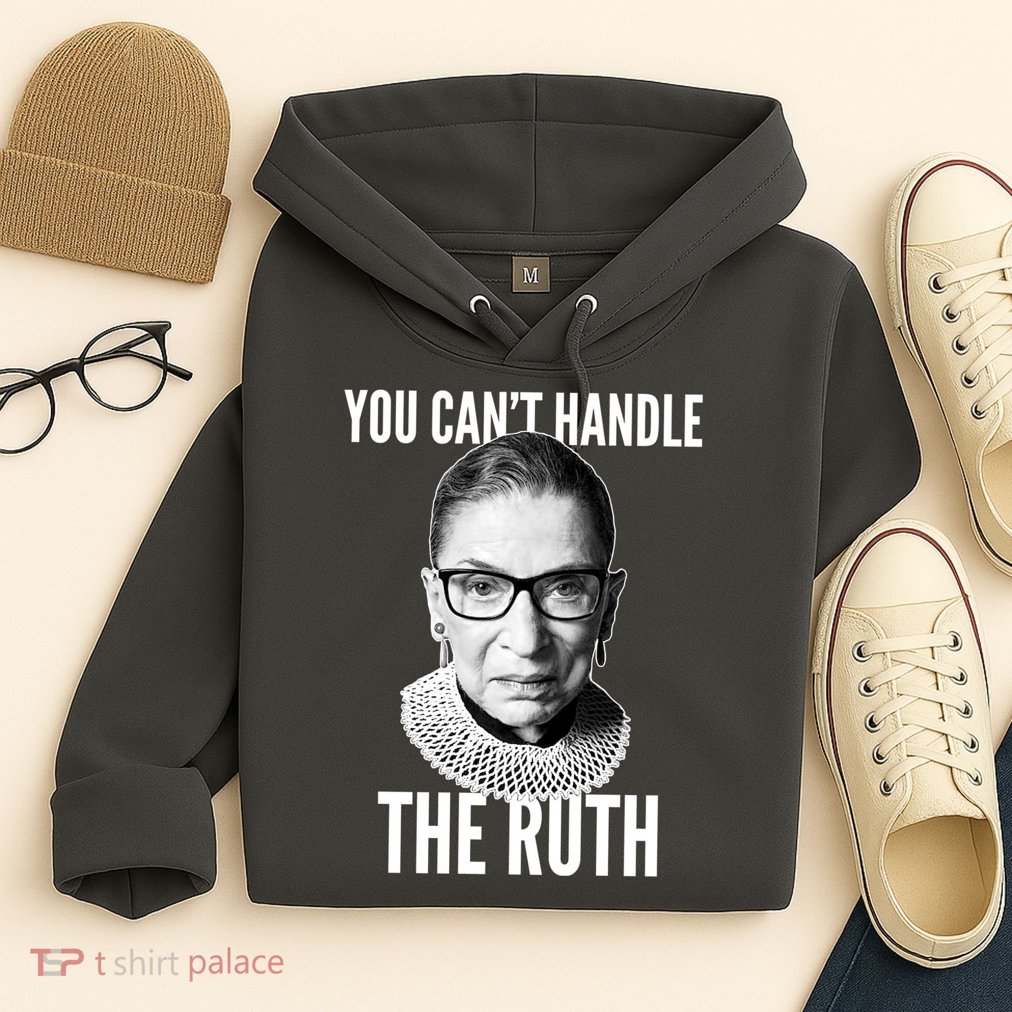 You Can't Handle The Ruth Notorious RBG Ginsburg Hoodie