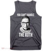You Can't Handle The Ruth Notorious RBG Ginsburg Tank Top thumb 0