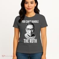 You Can't Handle The Ruth Notorious RBG Ginsburg Women's T-Shirt thumb 4