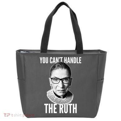 You Can't Handle The Ruth Notorious RBG Ginsburg Tote Bag
