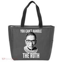 You Can't Handle The Ruth Notorious RBG Ginsburg Tote Bag thumb 0