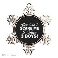 You Can't Scare Me I Have 3 Boys Ornament thumb 0