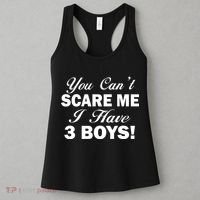 You Can't Scare Me I Have 3 Boys Women's Tank Top thumb 3