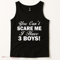 You Can't Scare Me I Have 3 Boys Tank Top thumb 2