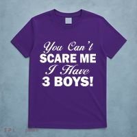 You Can't Scare Me I Have 3 Boys T-Shirt thumb 5