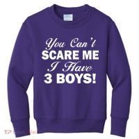 You Can't Scare Me I Have 3 Boys Kids Sweatshirt thumb 0