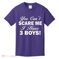 You Can't Scare Me I Have 3 Boys Kids T-Shirt thumb 0