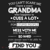 You Can't Scare Me I Have a Crazy Grandma Tumbler thumb 3
