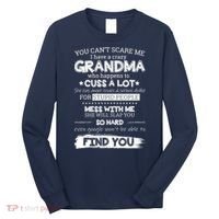 You Can't Scare Me I Have a Crazy Grandma Long Sleeve Shirt thumb 0