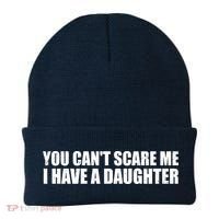 You Can't Scare Me I Have A Daughter Beanie thumb 0