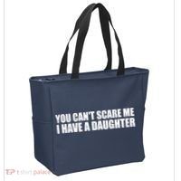 You Can't Scare Me I Have A Daughter Tote Bag thumb 2