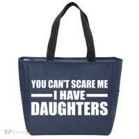 You Can't Scare Me I Have Daughters Tote Bag thumb 0