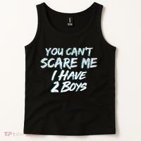 You Can't Scare Me I Have Two Boys Tank Top thumb 2