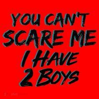 You Can't Scare Me I Have Two Boys Santa Hat thumb 1