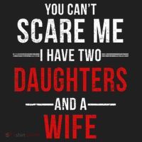 You Can't Scare Me I Have Two Daughters And A Wife Beanie thumb 2