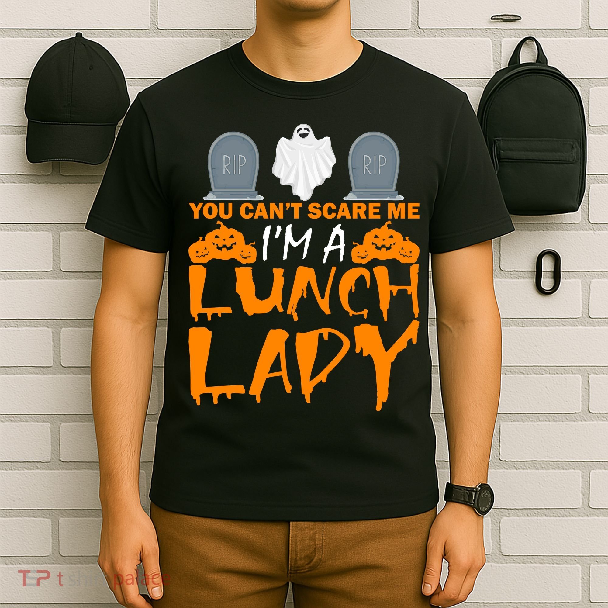 You Can't Scare Me I'm A lunch Lady T-Shirt
