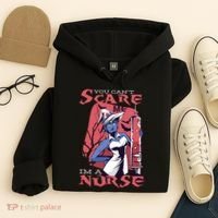 You Can't Scare Me I'm A Nurse Hoodie thumb 4
