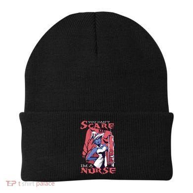 You Can't Scare Me I'm A Nurse Beanie