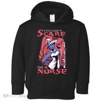 You Can't Scare Me I'm A Nurse Toddler Hoodie thumb 0