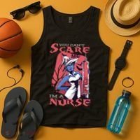 You Can't Scare Me I'm A Nurse Tank Top thumb 4