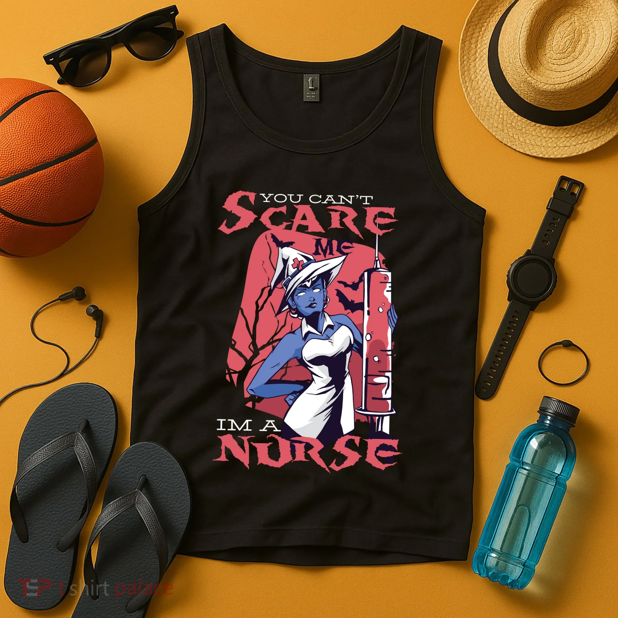 You Can't Scare Me I'm A Nurse Tank Top