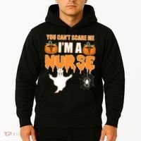 You Can't Scare Me I'm A Nurse Halloween Hoodie thumb 2
