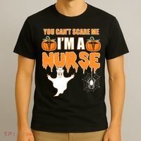 You Can't Scare Me I'm A Nurse Halloween T-Shirt thumb 3