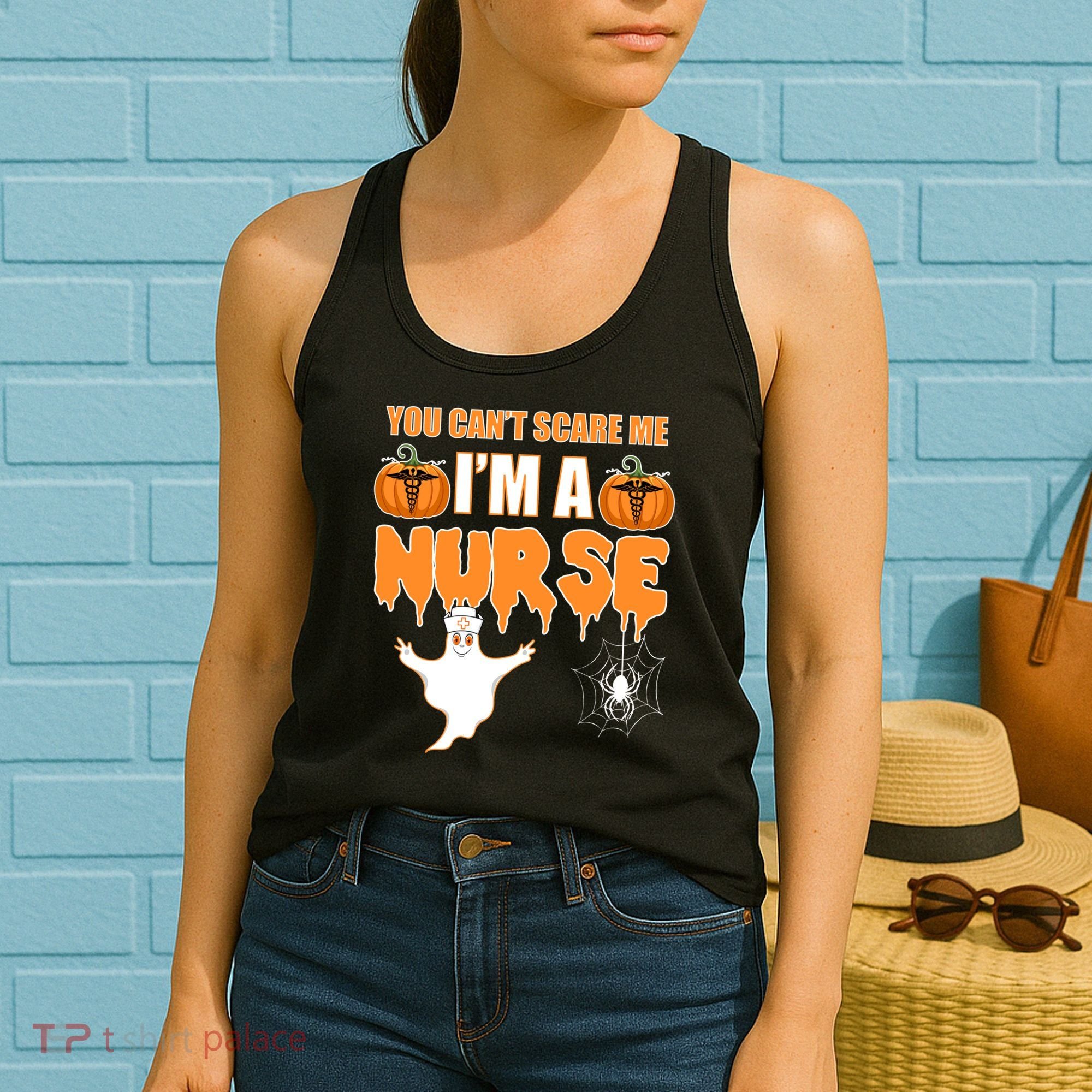 You Can't Scare Me I'm A Nurse Halloween Women's Tank Top