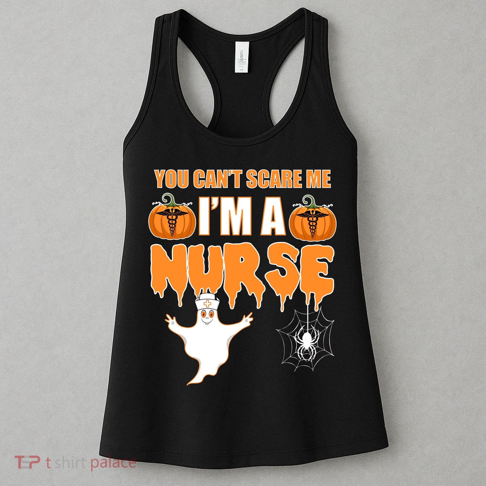 You Can't Scare Me I'm A Nurse Halloween Women's Tank Top
