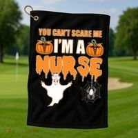 You Can't Scare Me I'm A Nurse Halloween Golf Towel thumb 1