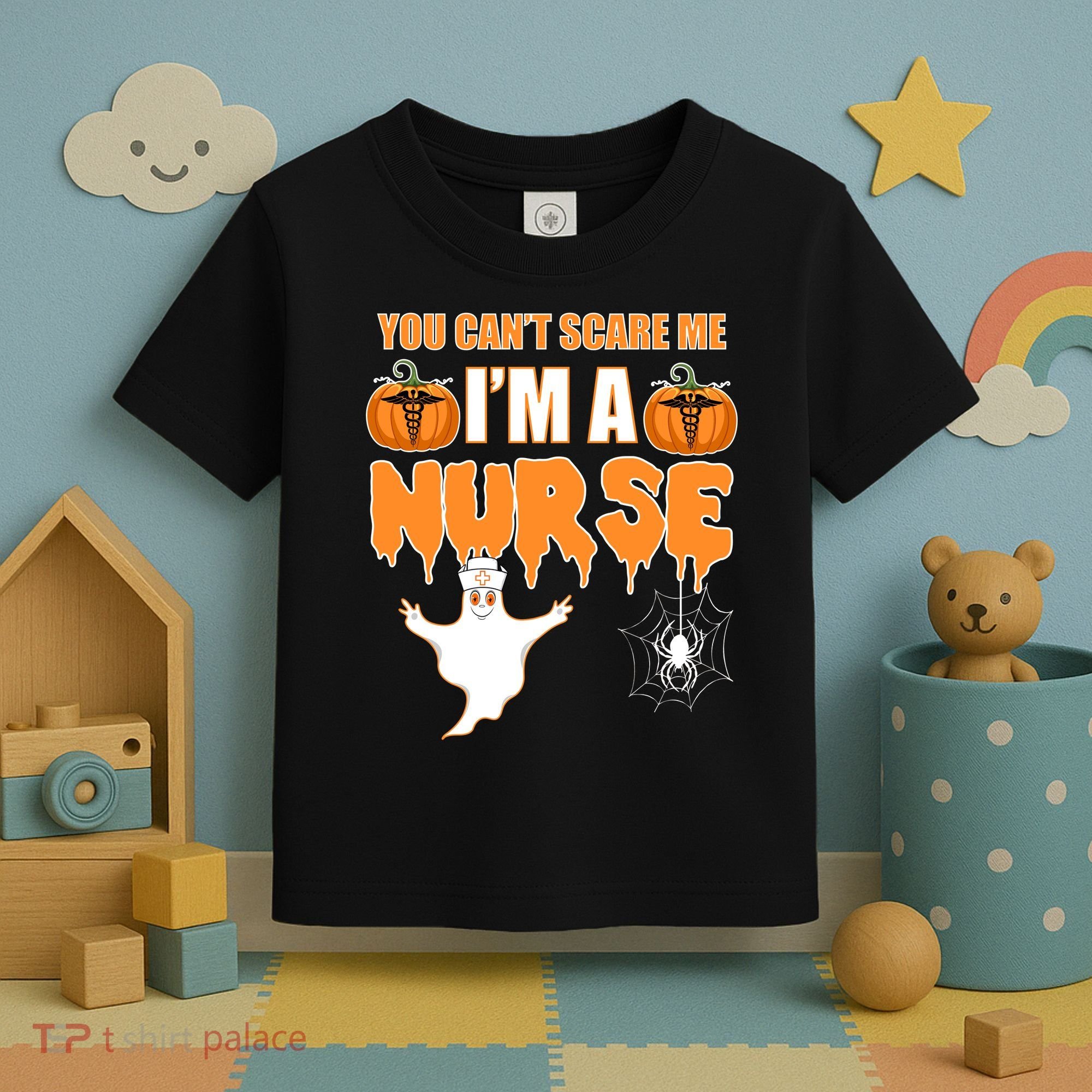 You Can't Scare Me I'm A Nurse Halloween Toddler T-Shirt