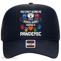 You Can't Scare Me I'm A School Nurse During the Pandemic Hat thumb 0