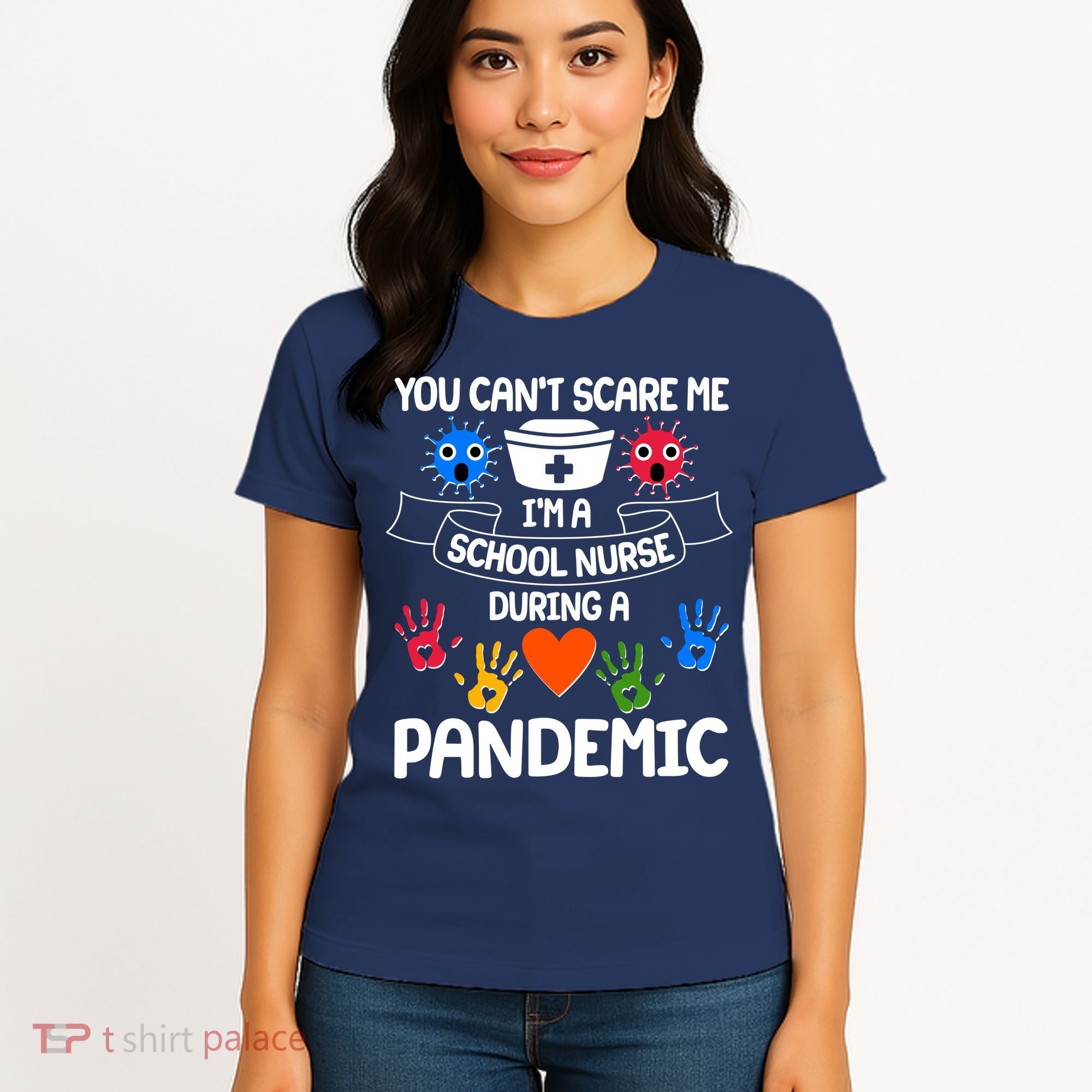 You Can't Scare Me I'm A School Nurse During the Pandemic Women's T-Shirt