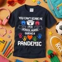 You Can't Scare Me I'm A School Nurse During the Pandemic Kids T-Shirt thumb 3