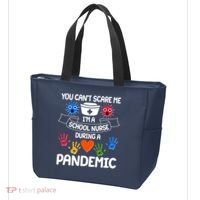You Can't Scare Me I'm A School Nurse During the Pandemic Tote Bag thumb 3