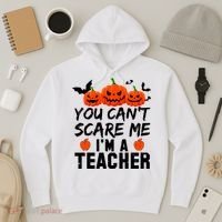 You Can't Scare Me I'm A Teacher Hoodie thumb 3