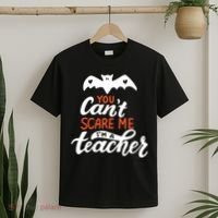 You Can't Scare Me I'm A Teacher Bat T-Shirt thumb 2