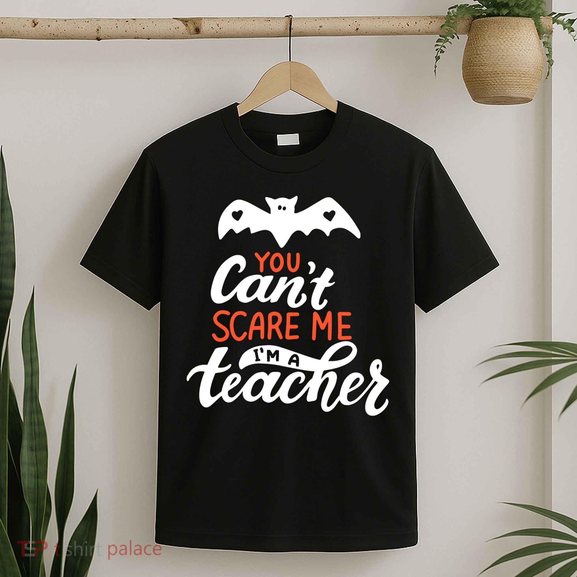 You Can't Scare Me I'm A Teacher Bat T-Shirt
