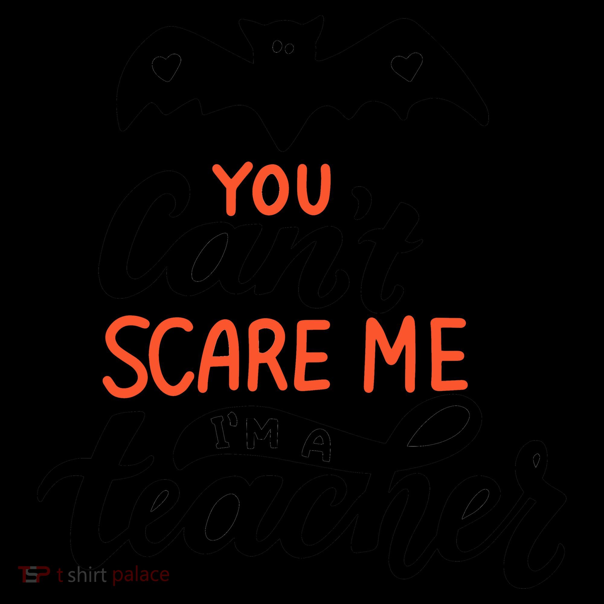 You Can't Scare Me I'm A Teacher Bat Coffee Mug