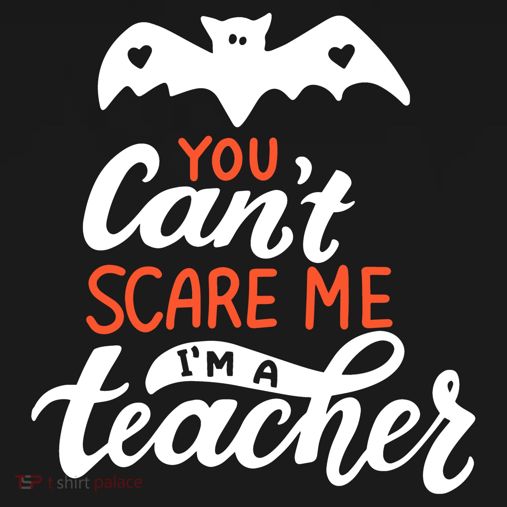 You Can't Scare Me I'm A Teacher Bat Women's Hoodie