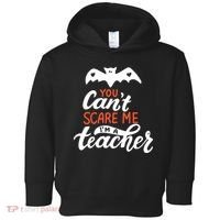 You Can't Scare Me I'm A Teacher Bat Toddler Hoodie thumb 0