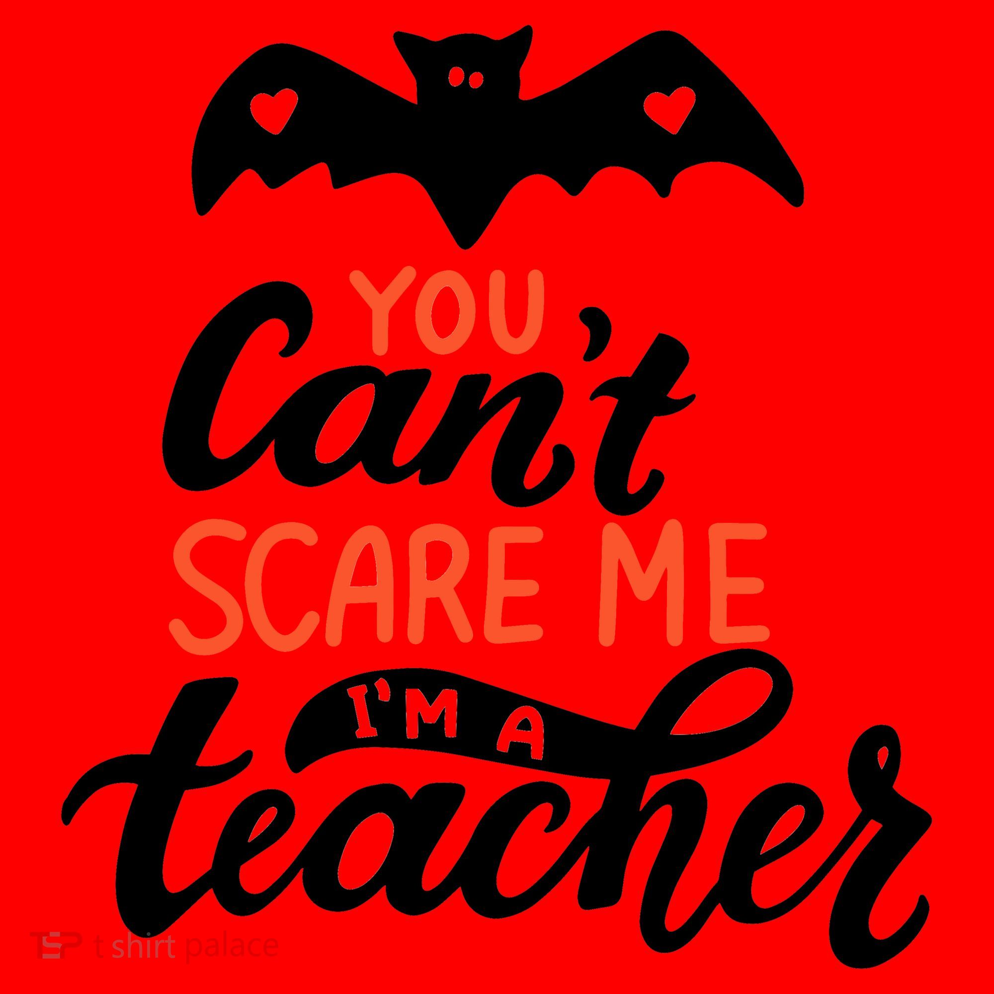You Can't Scare Me I'm A Teacher Bat Santa Hat