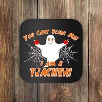 You Can't Scare Me I'm a Teacher Halloween Ghost Spiders Coaster thumb 0