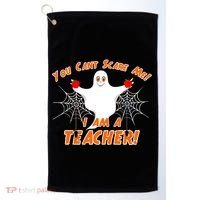 You Can't Scare Me I'm a Teacher Halloween Ghost Spiders Golf Towel thumb 0