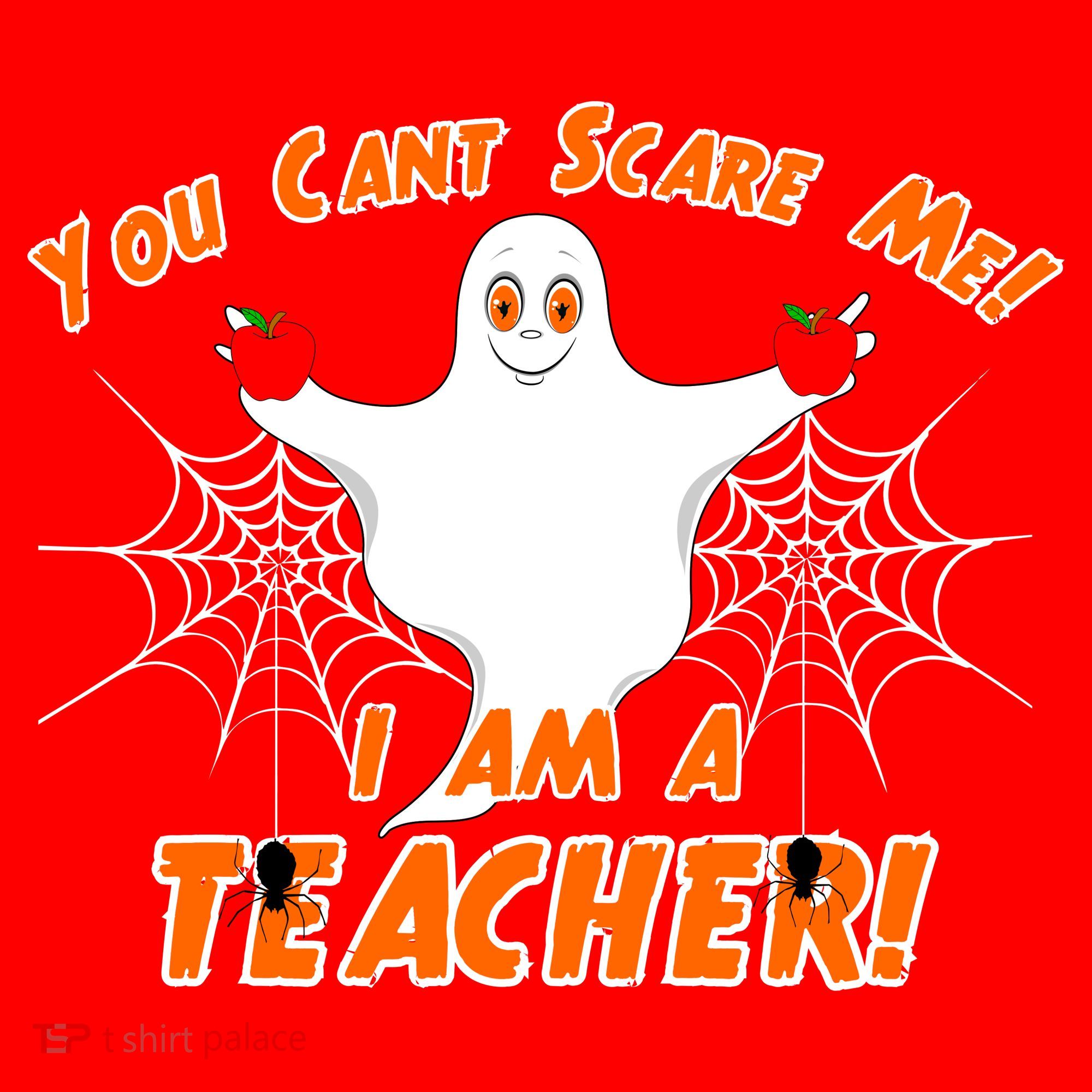 You Can't Scare Me I'm a Teacher Halloween Ghost Spiders Santa Hat
