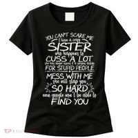 You Can't Scare Me, My Sister Is Crazy Women's T-Shirt thumb 0