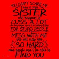 You Can't Scare Me, My Sister Is Crazy Santa Hat thumb 1