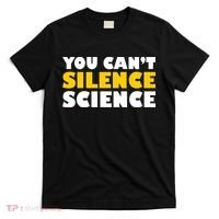You Can't Silence Science! Resist Protest T-Shirt thumb 0